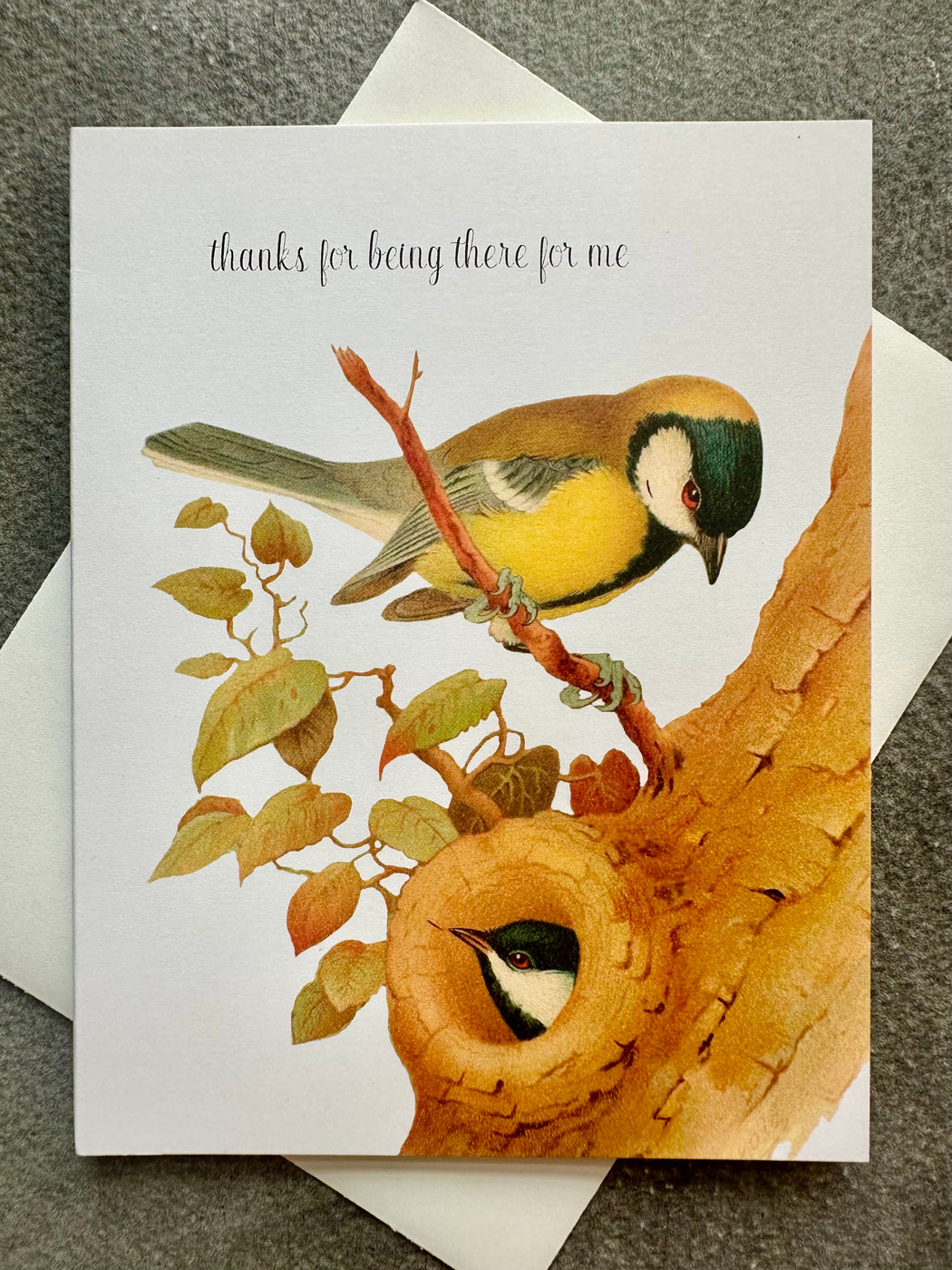 "Thanks for Being There for Me" card