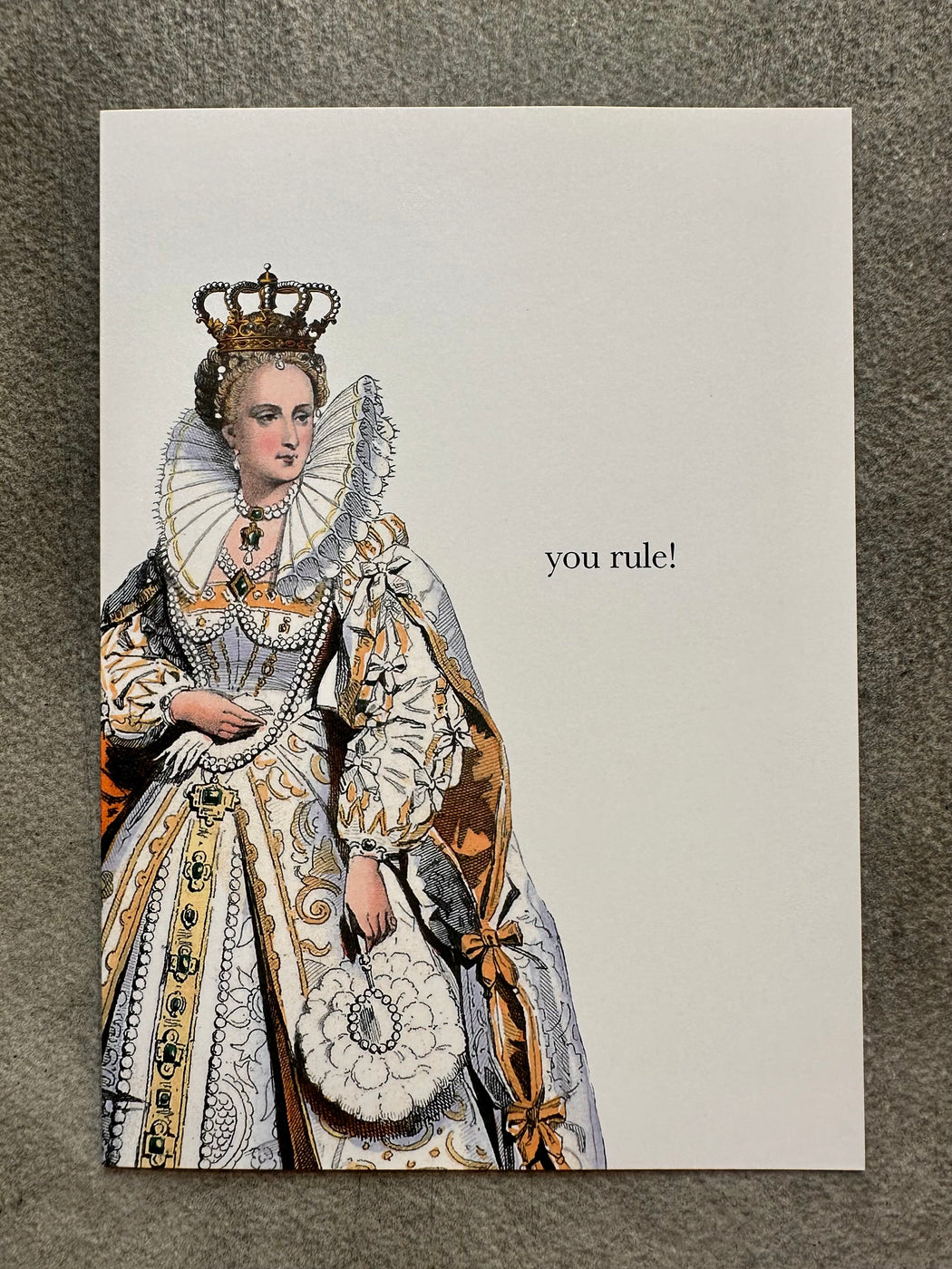 "You Rule!" Card