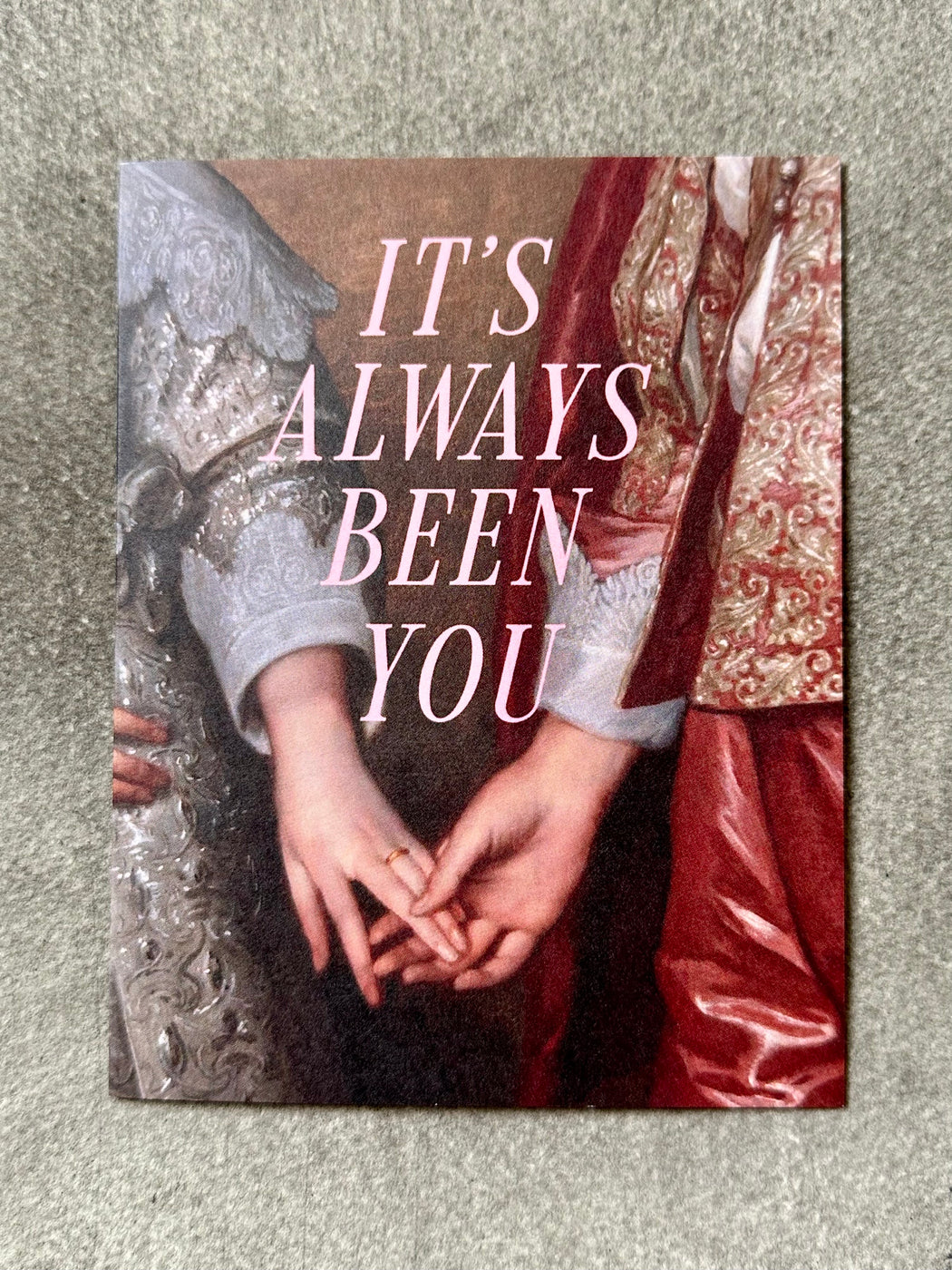 "It's Always Been You" Card