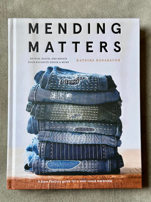 "Mending Matters" by Katrina Rodabaugh