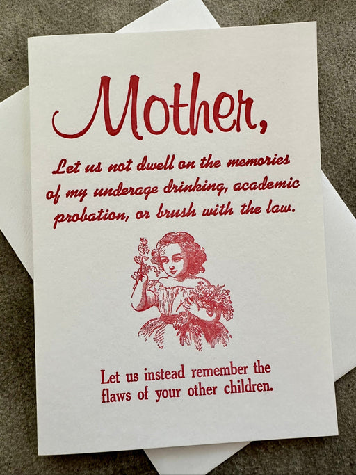 "Mother, let us not dwell on the past.." Card by Archivist Gallery