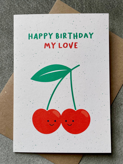 "Happy Birthday, My Love" Greeting Card